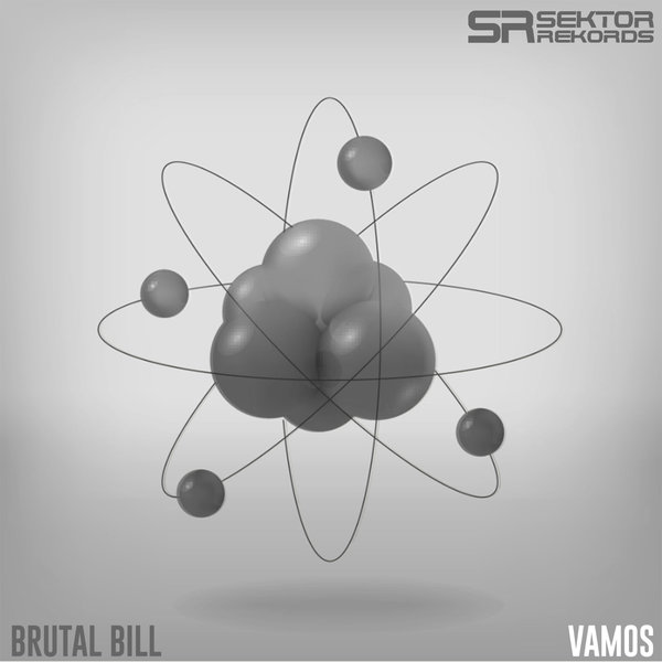 Brutal Bill - Vamos [SR031]